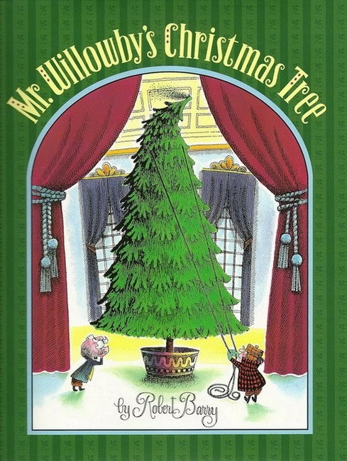 Роберт Бэрри «Рождественское дерево мистера Виллоуби»